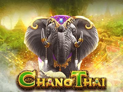 Chang Thai Slot - Play Online